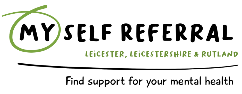 My Self Referral - Leicester, Leicestershire and Rutland